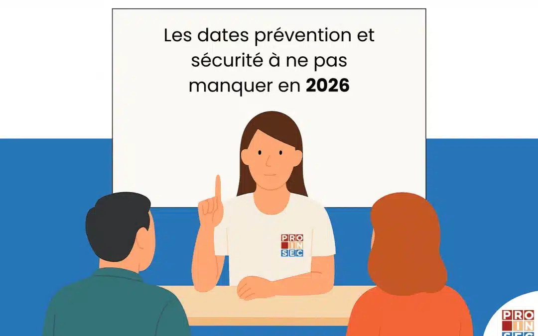 Calendrier 2026 dates prévention et sécurité au travail