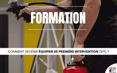 Comment devenir équipier de première intervention (EPI) ?