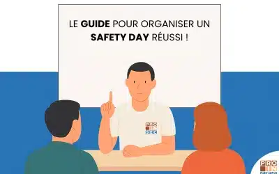 Safety Day en entreprise : le guide complet pour organiser une journée sécurité qui fait vraiment la différence